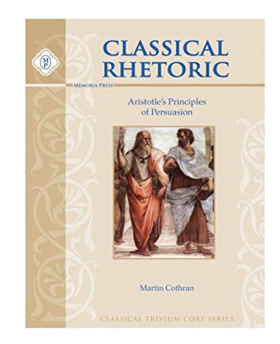 Beispielbild fr Classical Rhetoric with Aristotle, Student Guide zum Verkauf von BooksRun