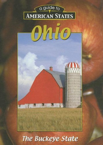 Beispielbild fr Ohio : The Buckeye State zum Verkauf von Better World Books