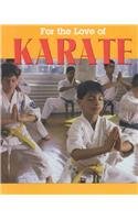Stock image for Karate (For the Love of Sports) for sale by HPB-Red