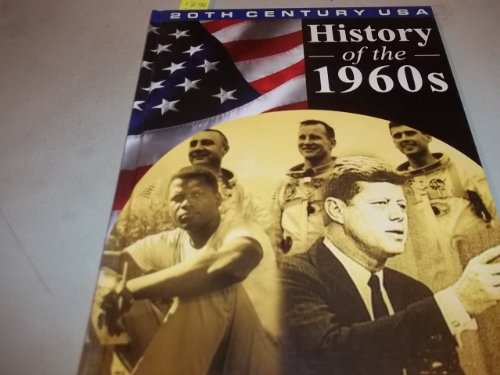 Stock image for History of The 1960s for sale by Better World Books