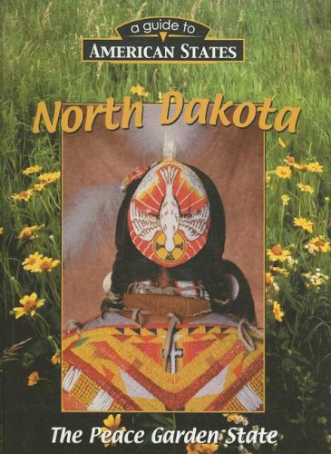 Beispielbild fr North Dakota (A Guide to American States) zum Verkauf von Wonder Book