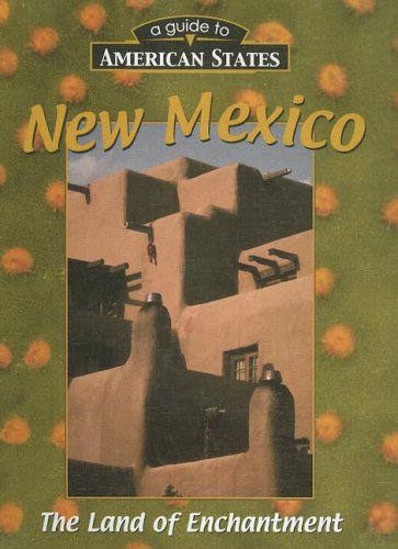 Stock image for New Mexico (A Guide to American States) for sale by Wonder Book