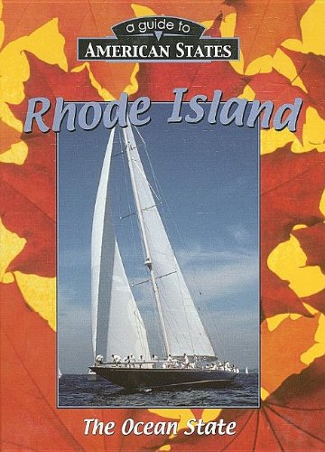 Imagen de archivo de Rhode Island : The Ocean State a la venta por Better World Books
