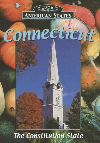 9781930954892: Connecticut (A Guide to American States)