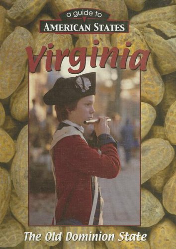 Stock image for Virginia : The Old Dominion State for sale by Better World Books