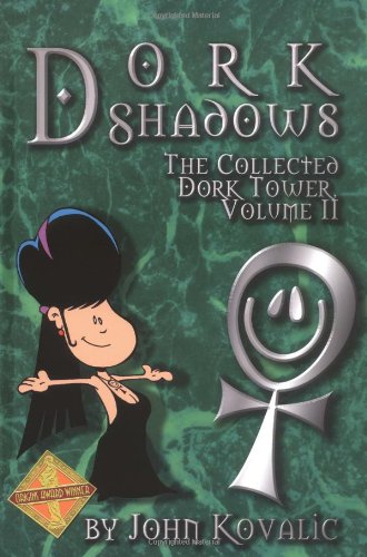 Imagen de archivo de DORK TOWER II Dork Shadows a la venta por Half Price Books Inc.