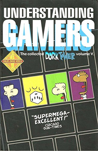 Stock image for DORK TOWER V Understanding Gamers *OP for sale by Your Online Bookstore