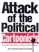 Stock image for Attack of the Political Cartoonists *OP for sale by BookHolders