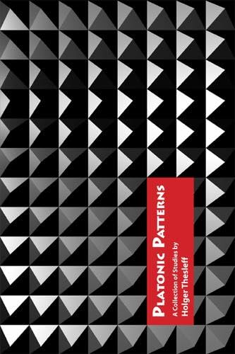9781930972292: Platonic Patterns: A Collection of Studies