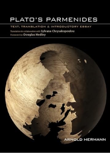 9781930972711: Plato's Parmenides: Text, Translation & Introductory Essay