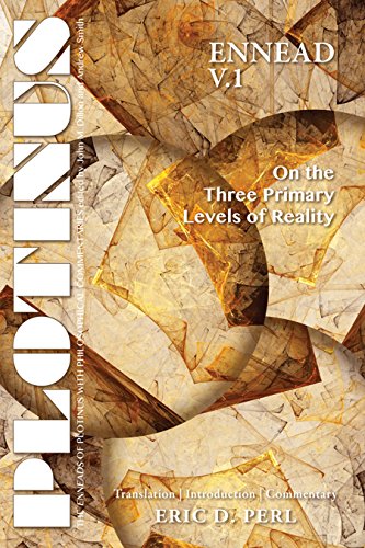 9781930972919: Plotinus Ennead V.1: On the Three Primary Levels of Reality (The Enneads of Plotinus)