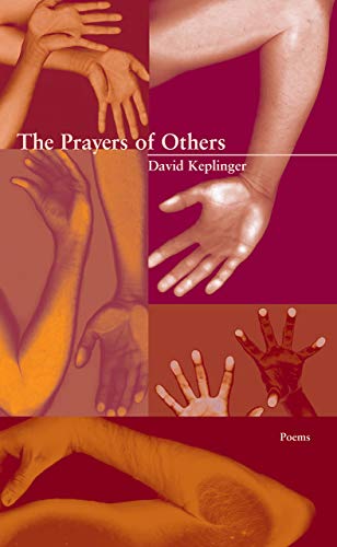 The Prayers of Others (New Issues Poetry & Prose)