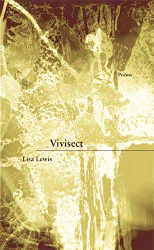 Vivisect (New Issues Poetry & Prose) (9781930974920) by Lewis, Lisa