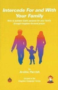 Stock image for Intercede For and With Your Family for sale by ThriftBooks-Atlanta