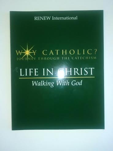 9781930978164: why-catholic-journey-through-the-catechism-life-in-christ-walking-with-god