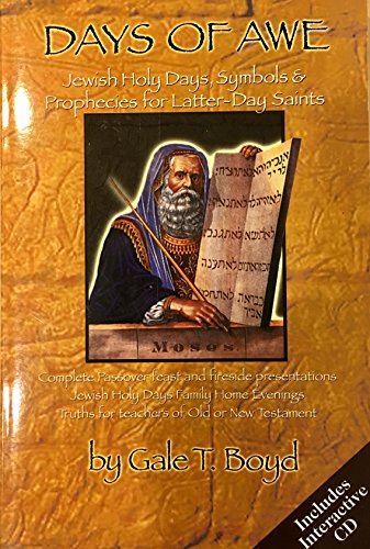 Beispielbild fr Days of Awe: Jewish Holy Days, Symbols & Prophecies for Latter-Day Saints zum Verkauf von SecondSale