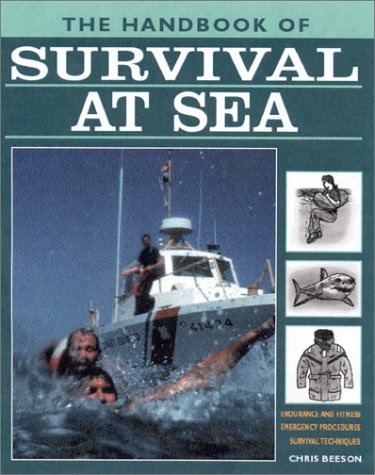 Stock image for The Handbook of Survival at Sea for sale by Wonder Book