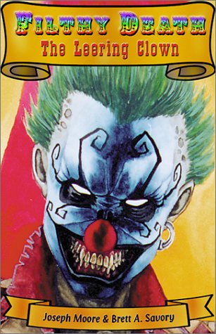 Imagen de archivo de Filthy Death the Leering Clown a la venta por Gardner's Used Books, Inc.