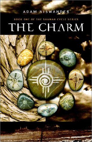 9781930997158: The Charm: A Southwestern Supernatural Thriller