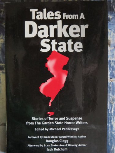 9781930997226: Tales from a Darker State : Stories of Terror and Suspense from The Garden State Horror Writers.