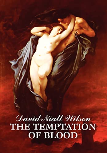 9781930997691: The Temptation of Blood