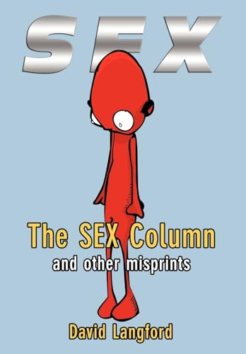 Beispielbild fr The Sex Column and other misprints zum Verkauf von Wonder Book