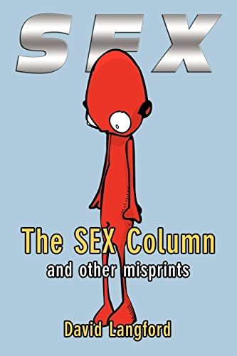 9781930997783: The Sex Column and other misprints