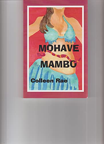 9781931002783: MOHAVE MAMBO, BY COLLEEN RAE