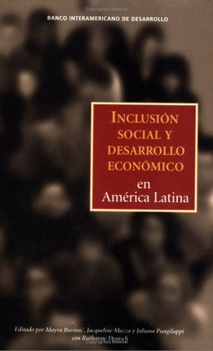Stock image for Inclusi n social y desarrollo econ mico en Am rica Latina (Spanish Edition) for sale by HPB-Red