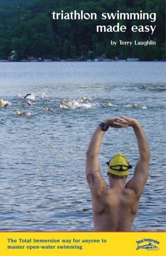 Beispielbild fr Triathlon Swimming Made Easy: The Total Immersion Way for Anyone to Master Open-Water Swimming zum Verkauf von SecondSale