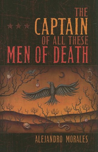 Stock image for The Captain of All These Men of Death for sale by Bookmans