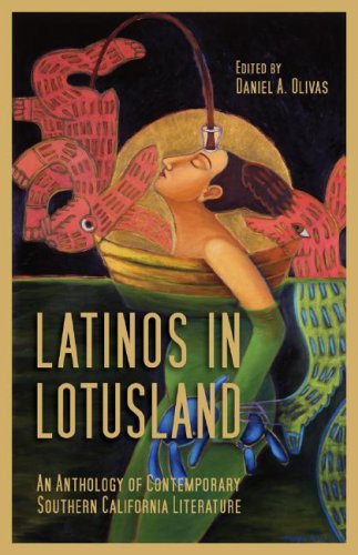 Stock image for Latinos in Lotusland: An Anthology of Contemporary Southern California Literature for sale by SecondSale