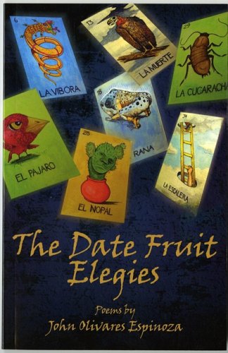 Imagen de archivo de The Date Fruit Elegies a la venta por ThriftBooks-Dallas