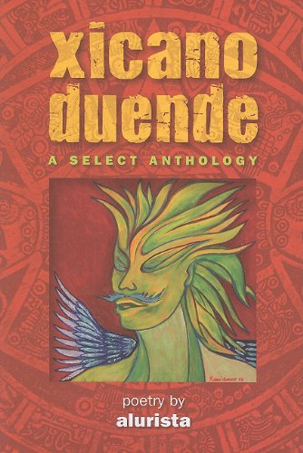 Stock image for Xicano Duende: A Select Anthology (Spanish Edition) for sale by HPB-Ruby