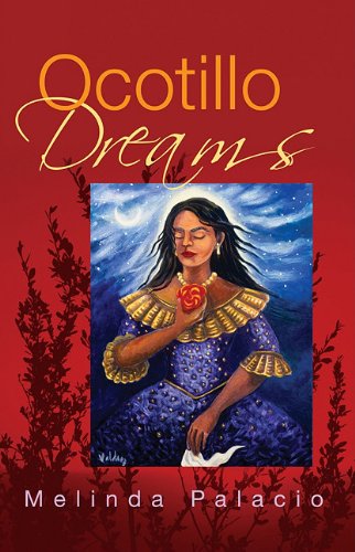 Stock image for Ocotillo Dreams for sale by ThriftBooks-Dallas