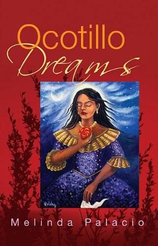 Beispielbild fr Ocotillo Dreams zum Verkauf von Better World Books