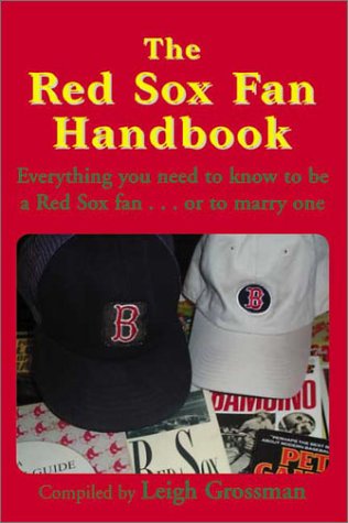Stock image for The Red Sox Fan Handbook for sale by Ergodebooks