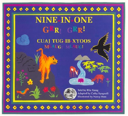 Beispielbild fr Nine-in-One Grr! Grr! : Cuaj Tug-Ih-Xyoos Mlaug! Mlaug! zum Verkauf von Better World Books