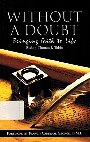 Beispielbild fr Without A Doubt: Bringing Faith to Life zum Verkauf von BooksRun
