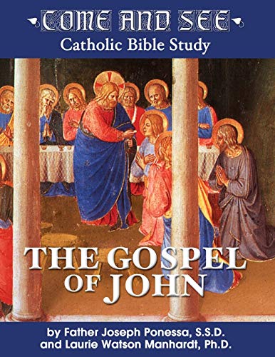 Beispielbild fr Come and See: The Gospel of John (Come and See: Catholic Bible Study) zum Verkauf von BooksRun