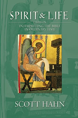 Beispielbild fr Spirit and Life : Essays on Interpreting the Bible in Ordinary Time zum Verkauf von Better World Books