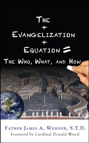 Beispielbild fr The Evangelization Equation: The Who, What, and How zum Verkauf von BooksRun