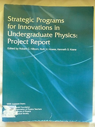 Beispielbild fr Strategic Programs for Innovations in Undergraduate Physics Project Report zum Verkauf von Better World Books: West