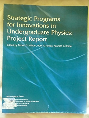 Imagen de archivo de Strategic Programs for Innovations in Undergraduate Physics Project Report a la venta por Better World Books: West