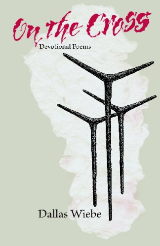 Beispielbild fr On The Cross: Devotional Poems zum Verkauf von medimops