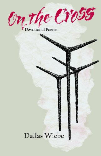 Stock image for On the Cross: Devotional Poems (Dreamseeker Poetry Series) for sale by Revaluation Books