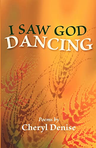Stock image for I Saw God Dancing for sale by ThriftBooks-Dallas