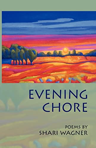 Imagen de archivo de Evening Chore : Poems a la venta por Better World Books