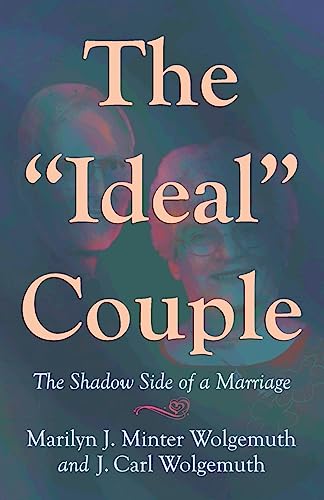 Stock image for The Ideal Couple: The Shadow Side of a Marriage for sale by ThriftBooks-Dallas