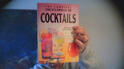Beispielbild fr The Complete Encyclopedia of Cocktails zum Verkauf von HPB-Diamond
